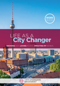 Life as a City Changer